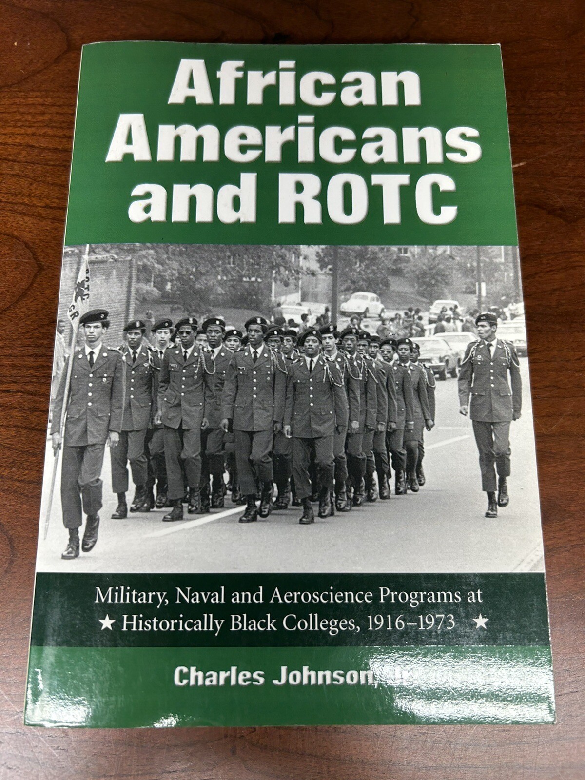 African Americans and ROTC: Military Naval Aeroscience HBCU 1916-1973 2002 PB