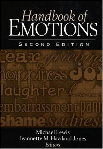 Handbook of Emotions, Second Edition