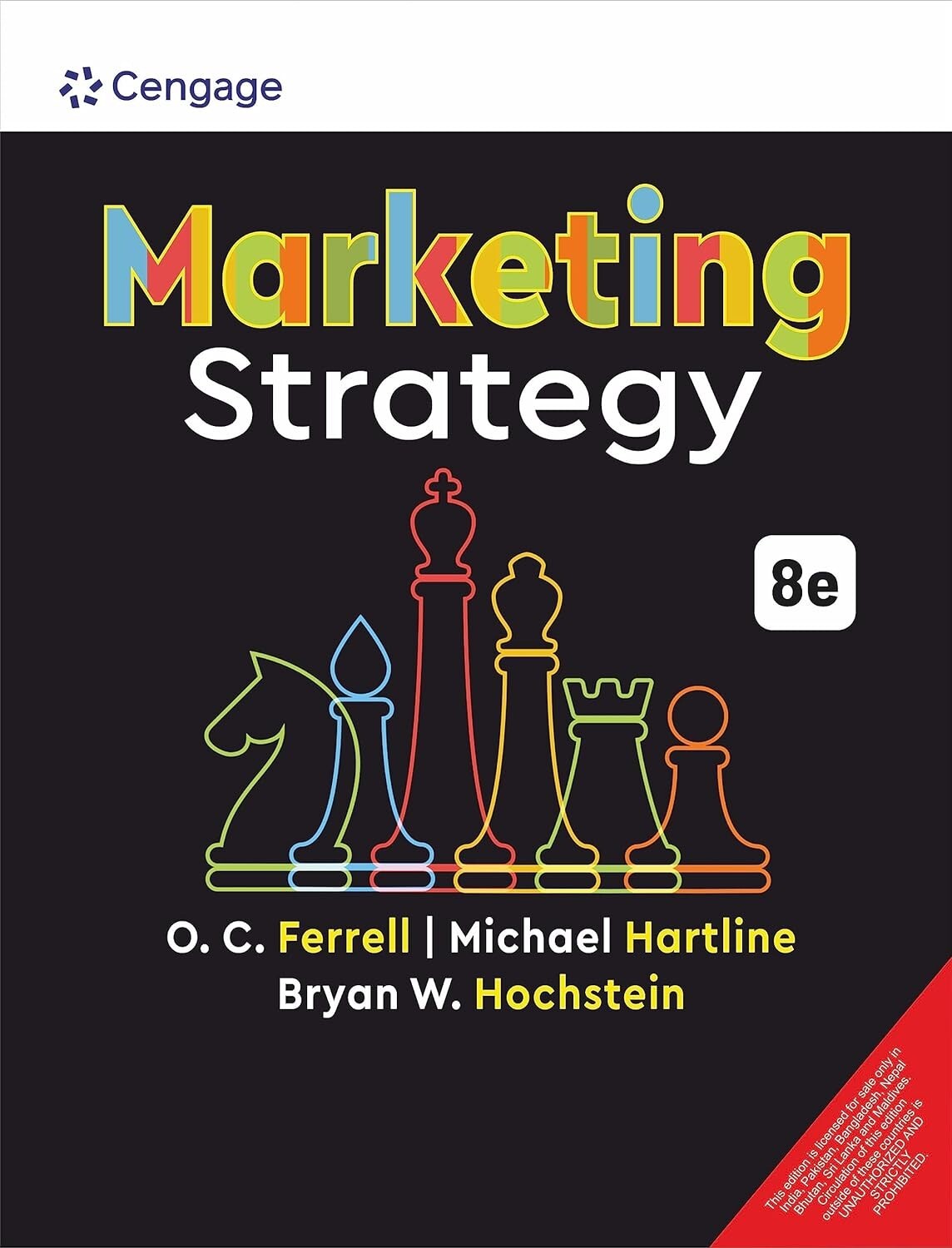 Marketing Strategy: Text and Cases by O. C. Ferrell, 8TH INTERNATIONAL EDITION