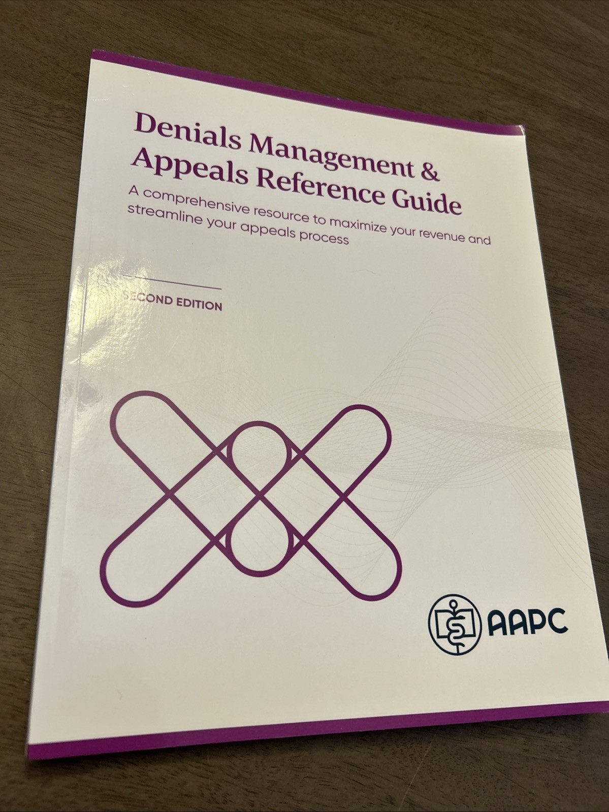 Denials Management & Appeals Reference Guide – Second Edition