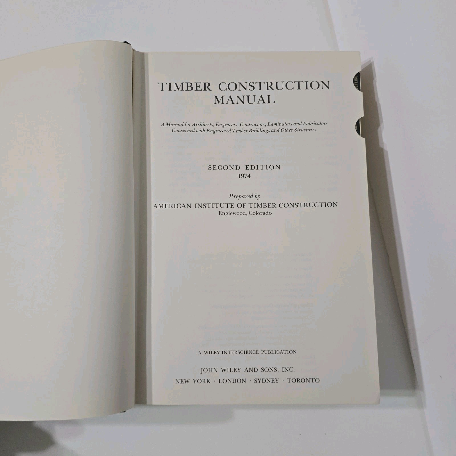 Timber Construction Manual Second Edition 1974 Hardcover AITC John Wiley & Sons
