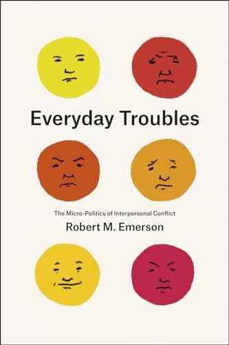 Everyday Troubles: The – Paperback, by Emerson Robert M. – Very Good