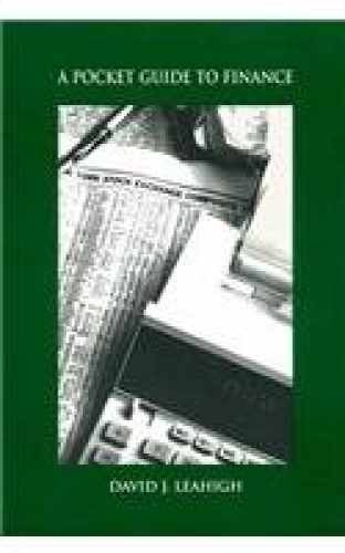 A Pocket Guide to Finance – Paperback, by Leahigh David J. – Very Good