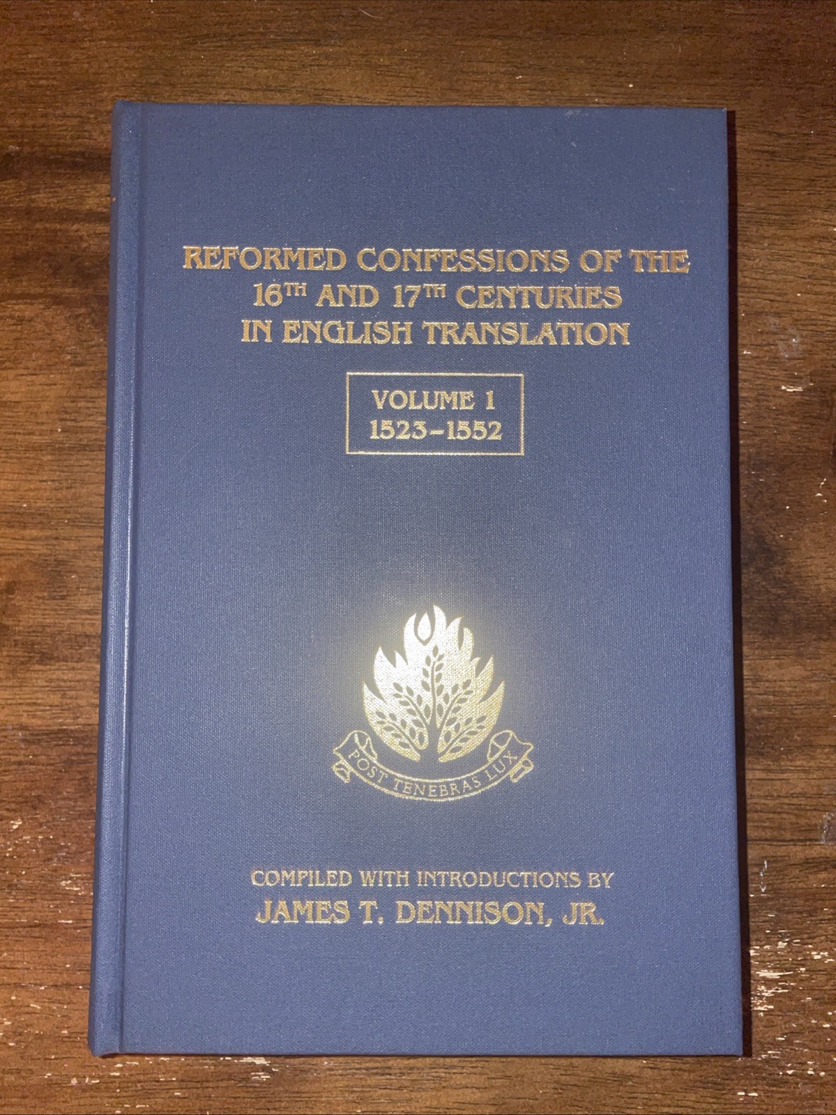 Reformed Confessions of the 16th and 17th Centuries Volume 1