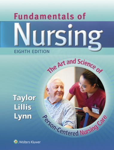 Fundamentals of Nursing : The Art and Science of Person-Centered…