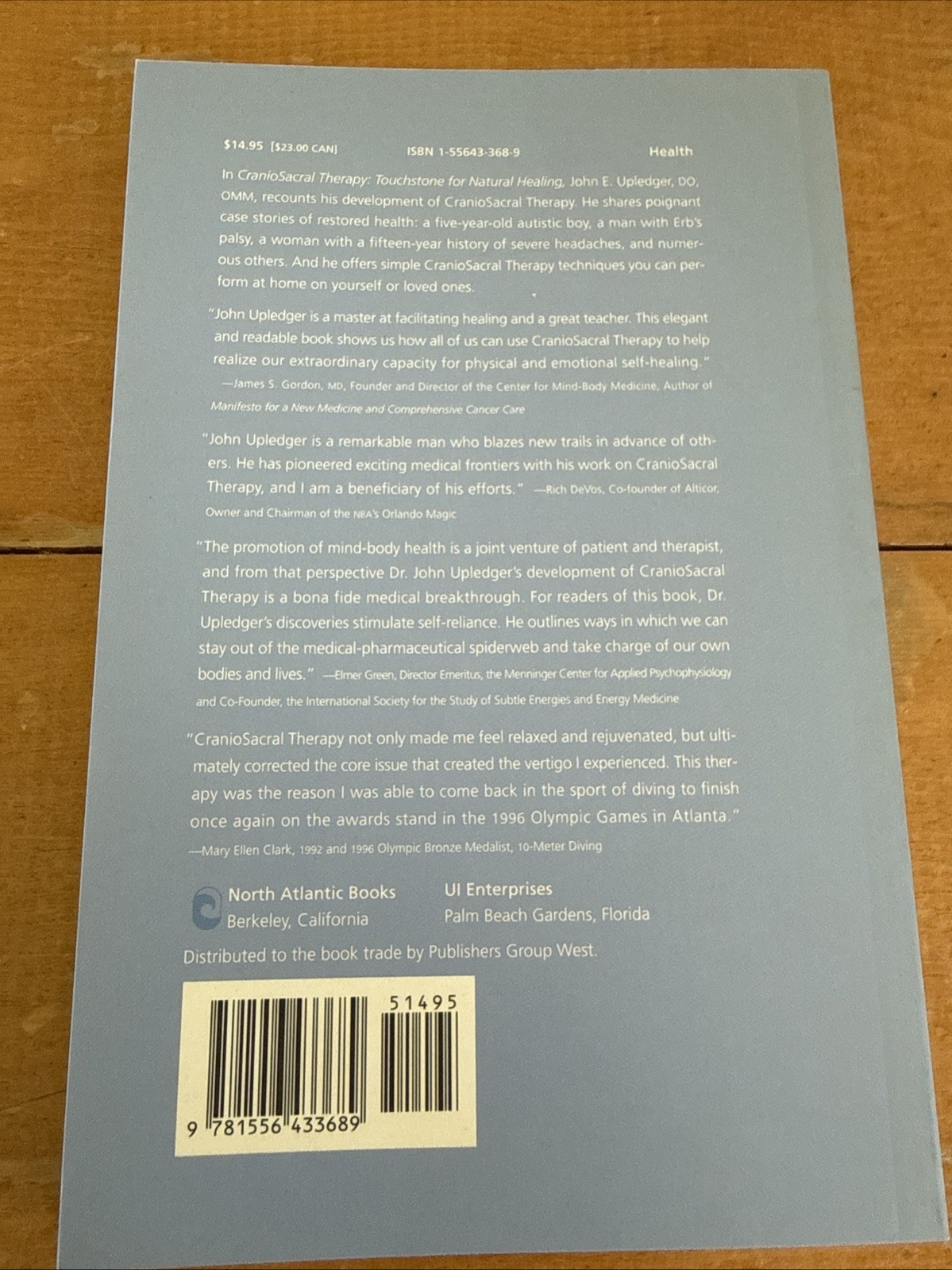 CranioSacral Therapy: Touchstone for Natural Healing John Upledger 2001 PB