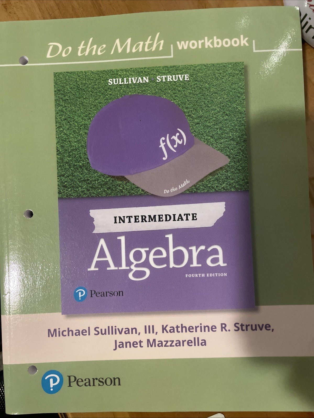 Do the Math Workbook for Intermediate Algebra by Michael Sullivan III and…