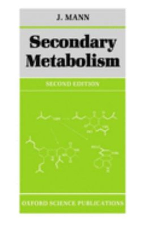 Secondary Metabolism Paperback J. Mann