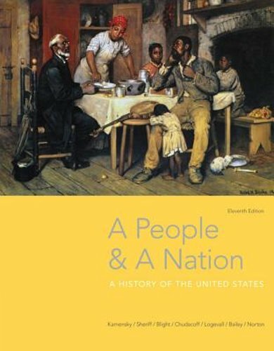 A People and a Nation: A History of the United States by Jane Kamensky: New