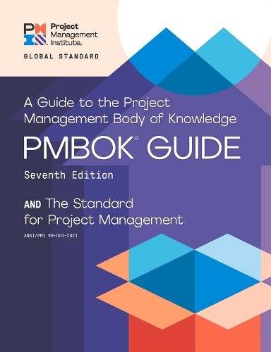 A Guide to the Project Management Body of Knowledge (… by Project Management I