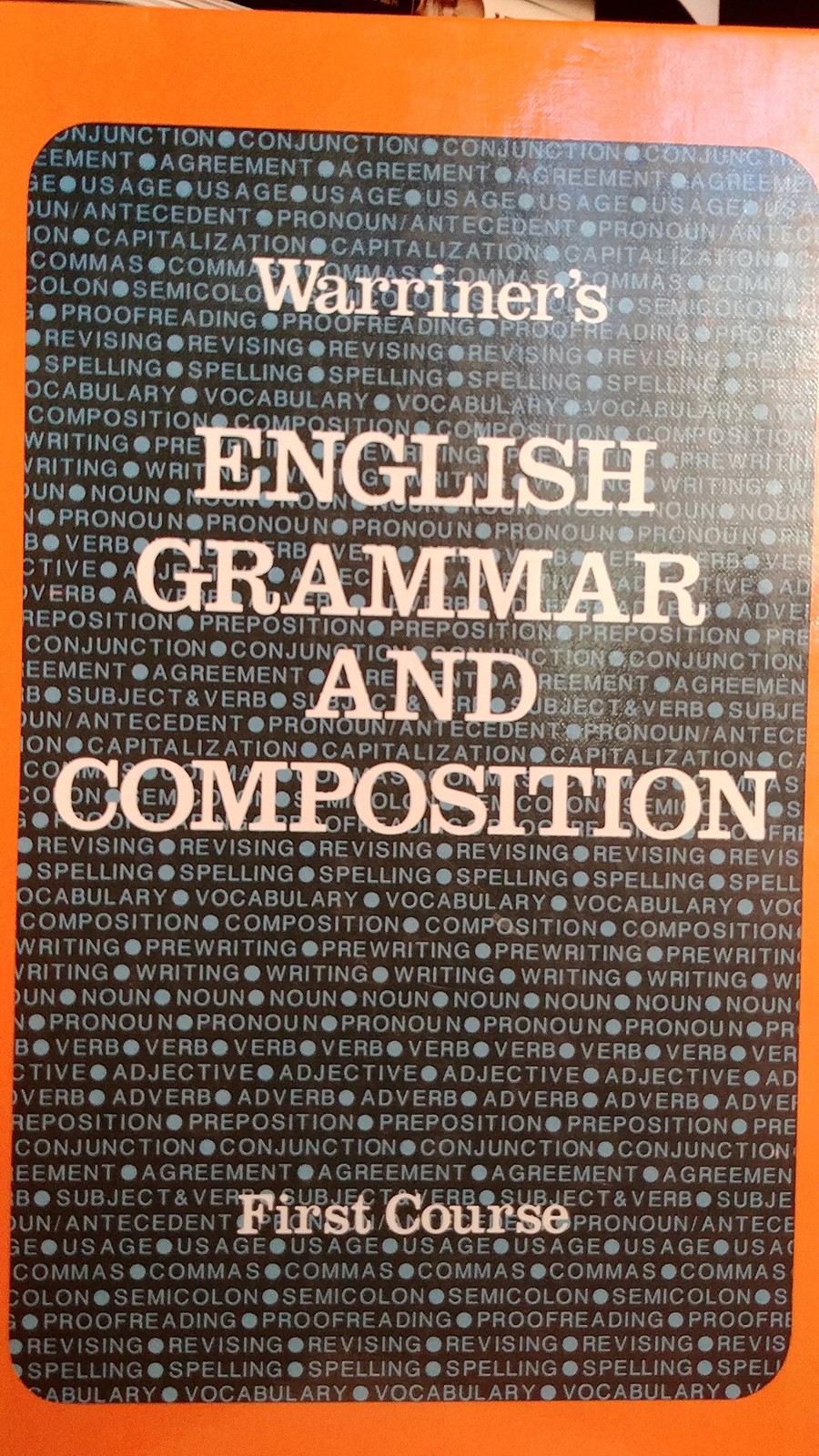 Warriner’s English Grammar and Composition: First Course