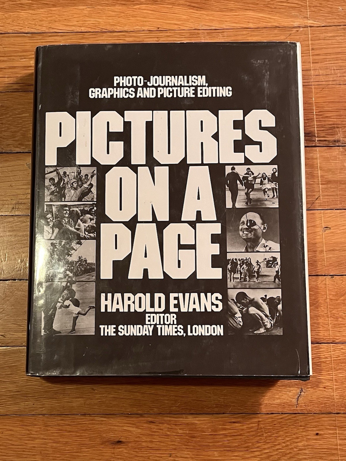 Pictures on a Page Harold Evans 1978 1st Edition USA Photojournalism