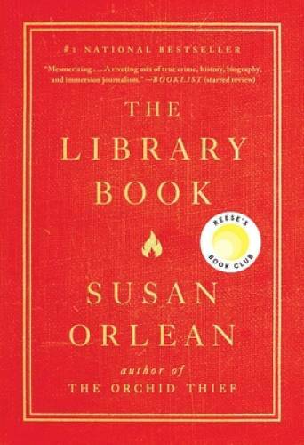 The Library Book – Hardcover By Orlean, Susan – GOOD