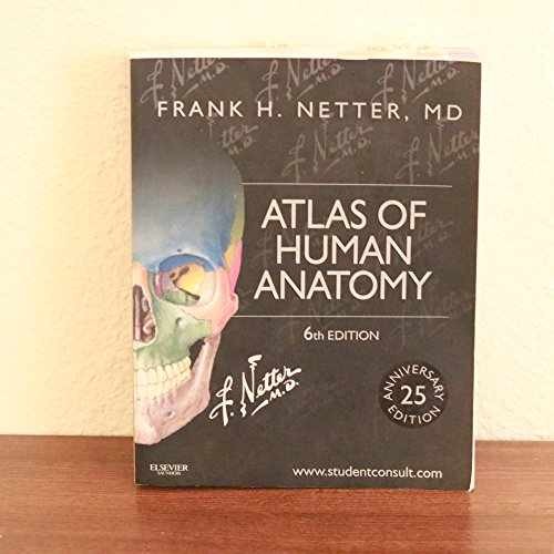 Atlas of Human Anatomy: Including – Paperback, by Netter MD Frank – Very Good
