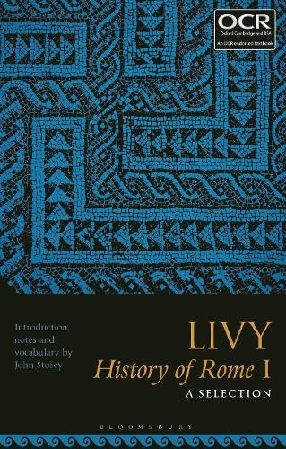 Livy, History of Rome I: A Selection: 1 by John Storey Paperback / softback The