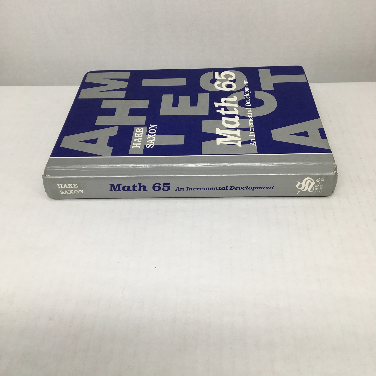 Saxon 65 Math Set 6/5: Textbook and Answer Key; 1st First Edition; Homeschool