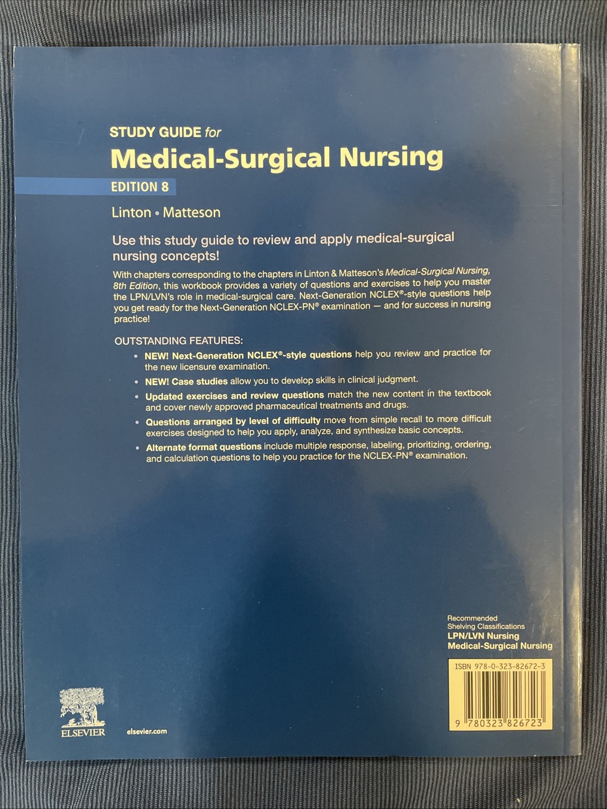 Study Guide for Medical-Surgical Nursing – Linton – Matteson – NEW