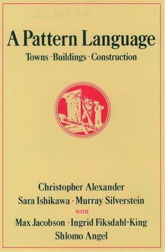 A Pattern Language by Christopher Alexander – 9780195019193