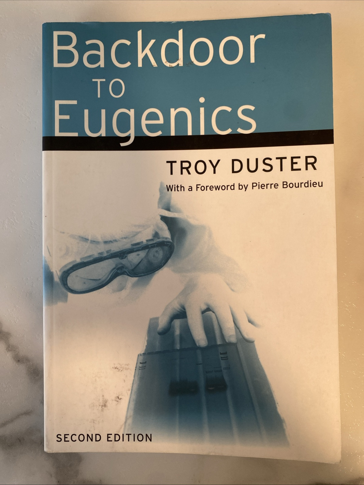 Backdoor to Eugenics by Troy Duster (2003, Uk-B Format Paperback)