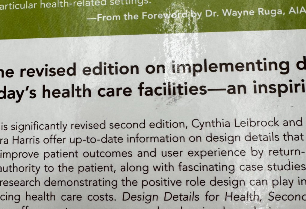 Design Details for Health Making the Most of Designs Healing Potential 2nd Ed HC