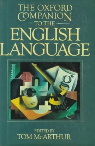 Oxford Companion to the English Language by Not Available (1992, Hardcover)