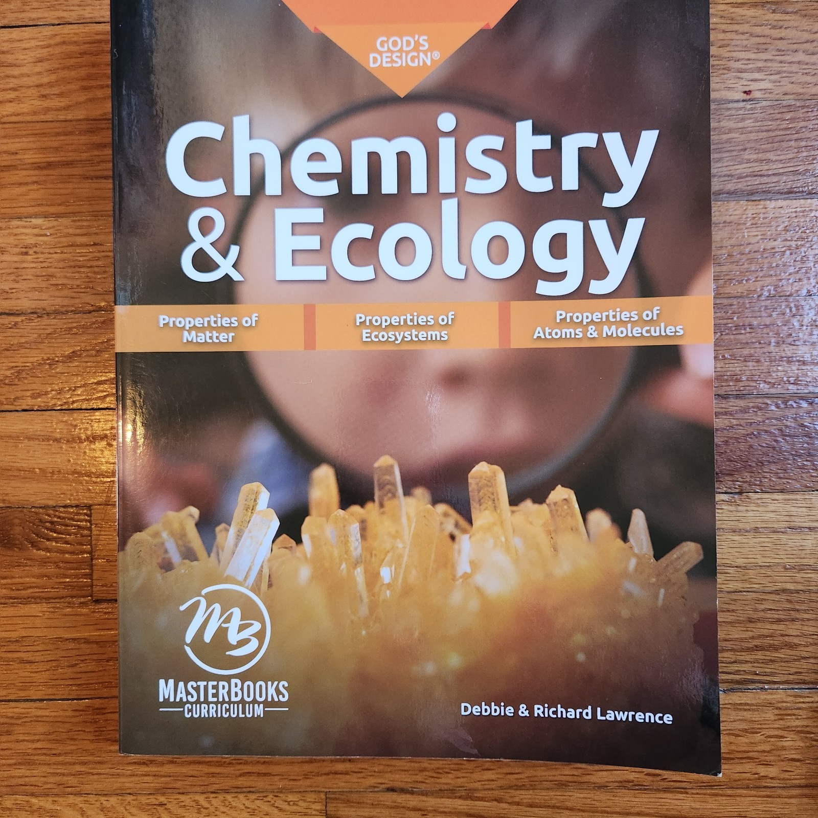 Master Books God’s Design Chemistry & Ecology Student Text & Teacher Guide