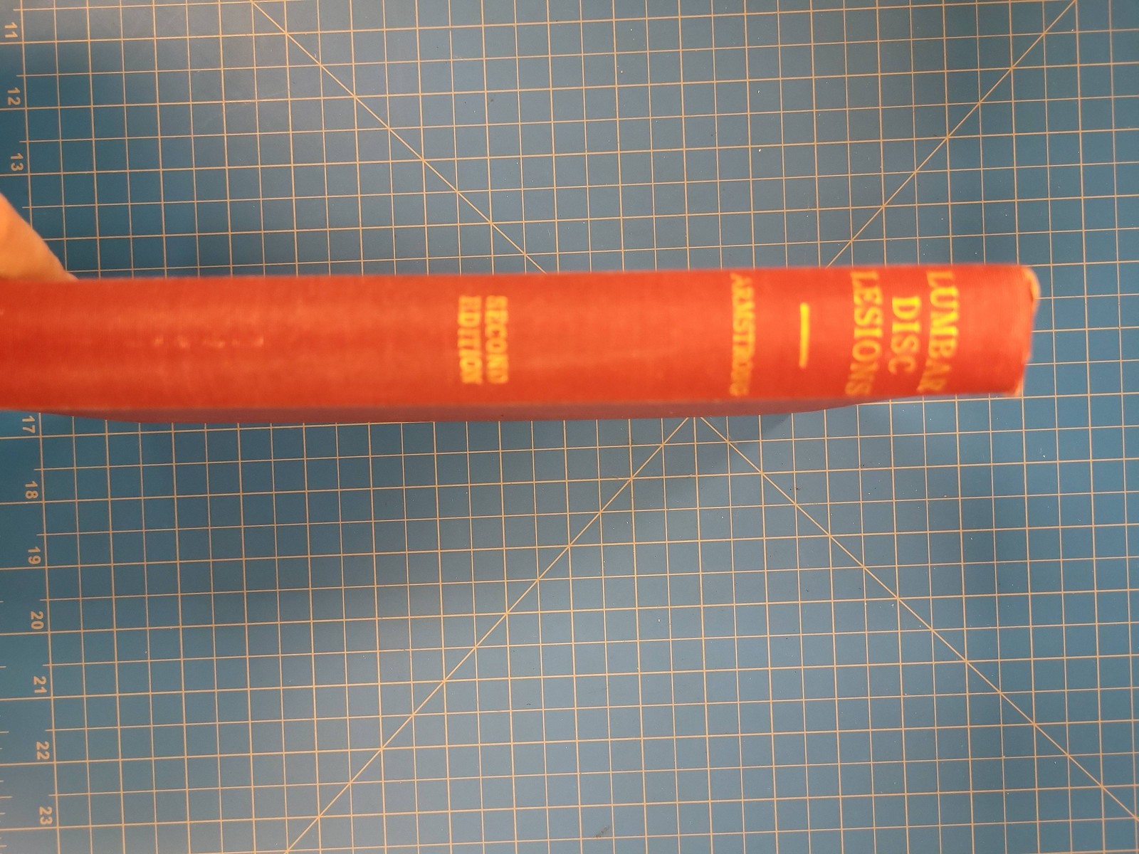J R Armstrong Lumbar Disc Lesions 1958 Hardcover Second Edition Spine Sciatica