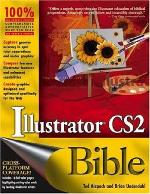 Illustrator CS2 Bible Paperback Brian, Alspach, Ted Underdahl