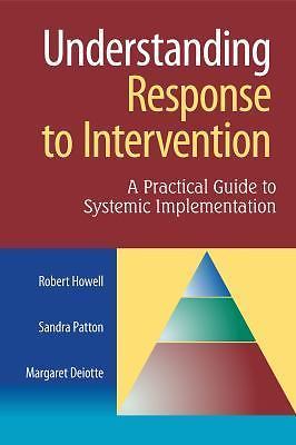 Understanding Response to Intervention: A – 1934009342, paperback, Robert Howell