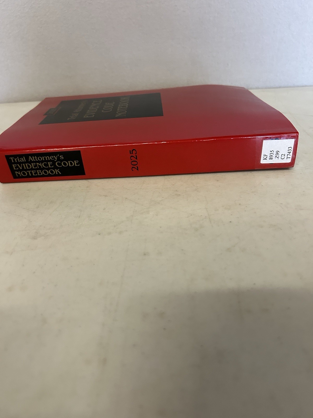 Trial Attorney’s Evidence Code Notebook 2025 Edition CEB