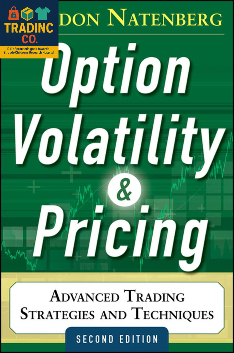Option Volatility and Pricing: Advanced Trading Strategies and Techniques, 2Nd E