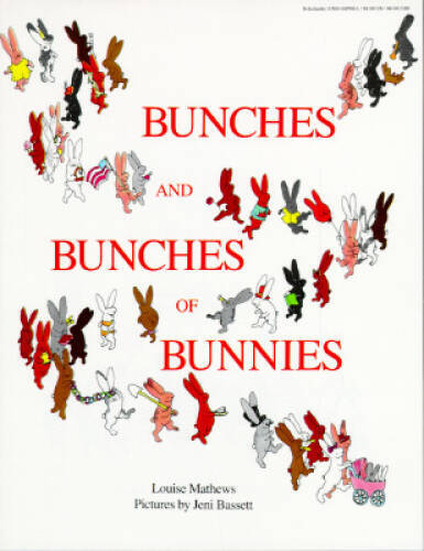 Bunches and Bunches of Bunnies – Paperback By Louise Mathews – GOOD