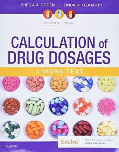 Calculation of Drug Dosages: A Work – Paperback, by Ogden MSN RN – Very Good w