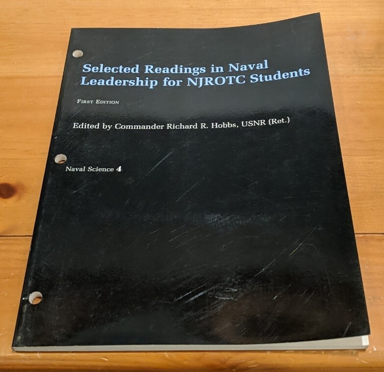 Naval Science, Vol 4: Selected Readings in Naval Leadership for NJROTC VG!