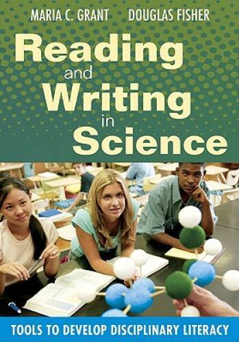 Reading and Writing in Science: Tools to Develop Disciplin – VERY GOOD