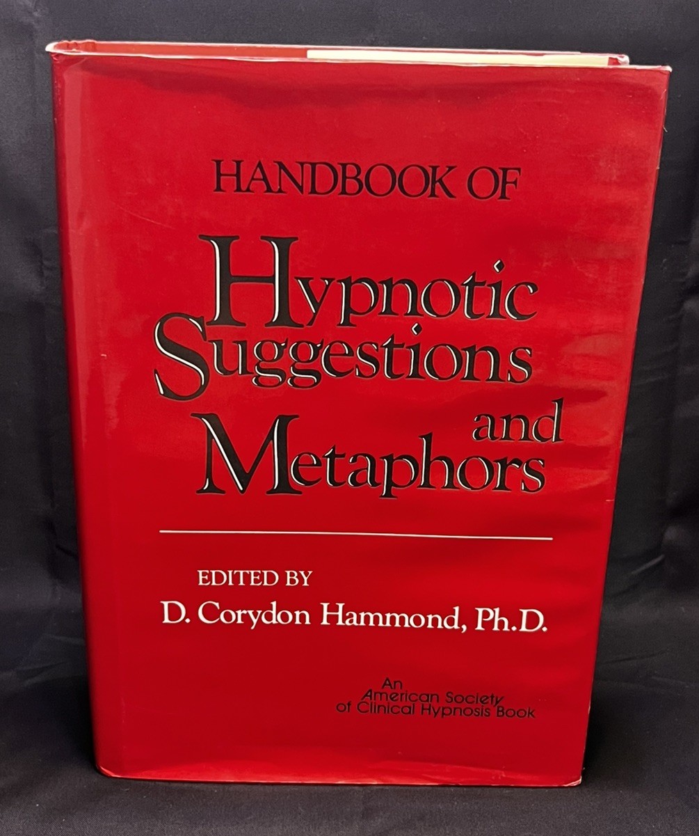Handbook of Hypnotic Suggestions and Metaphors – Hardcover First Edition