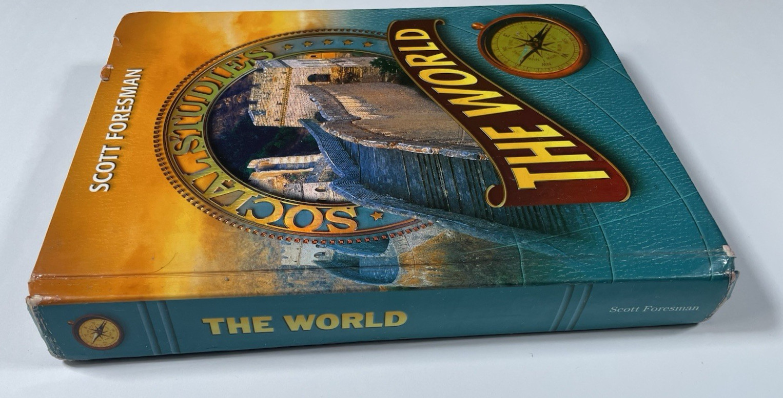 Scott Foresman The World Grade 4-6 Social Studies History 2005 Pearson School HC