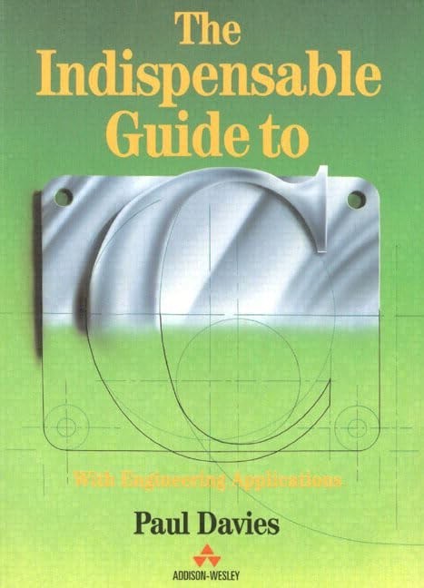 The Indispensible Guide to C with Engine…, Davies, P.