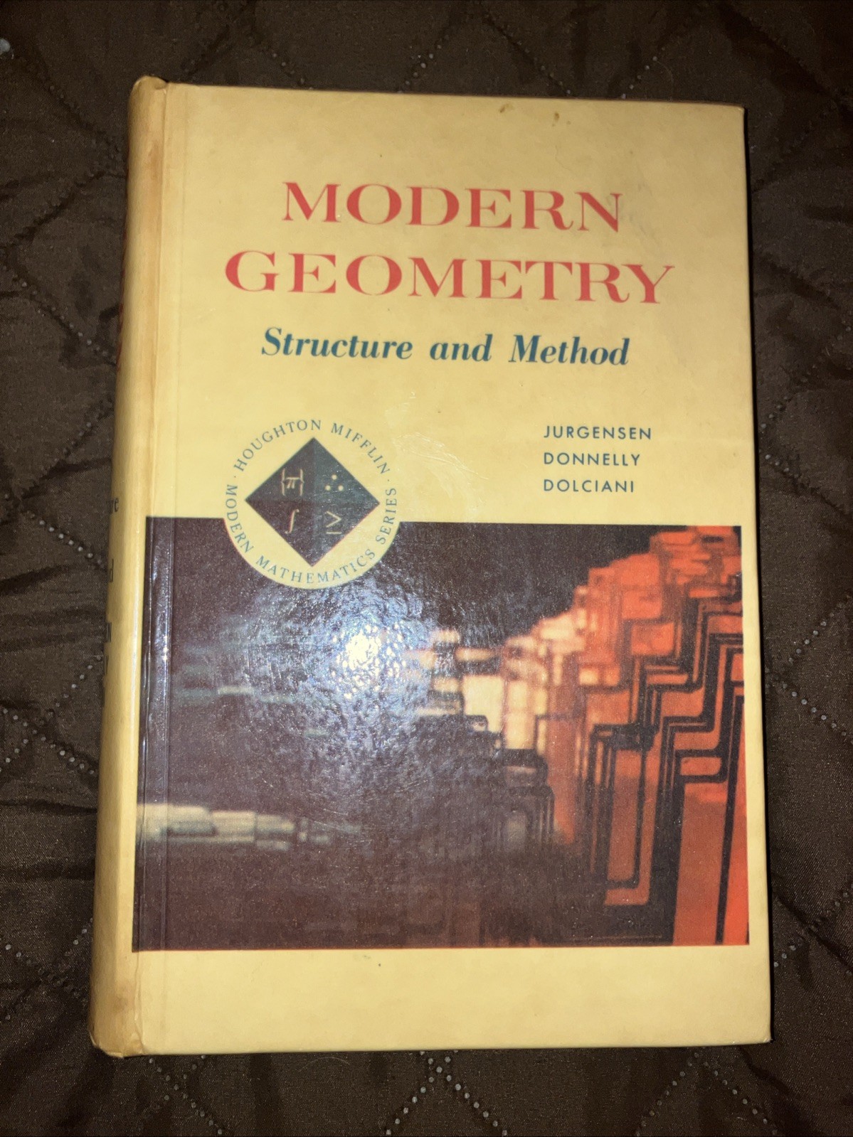 Vtg Modern Geometry Structure And Method 1965 By Jurgensen, Donnelly, & Dolciani