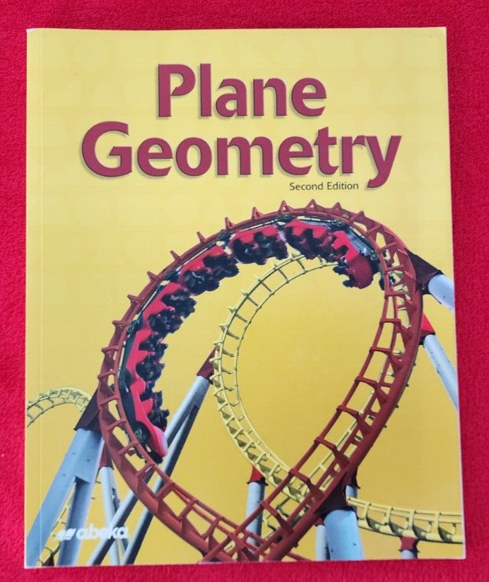 Abeka A Beka Book PLANE GEOMETRY Textbook 2nd Edition pb 95370014