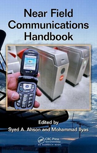 Near Field Communications Handbook by Syed A Ahson: New