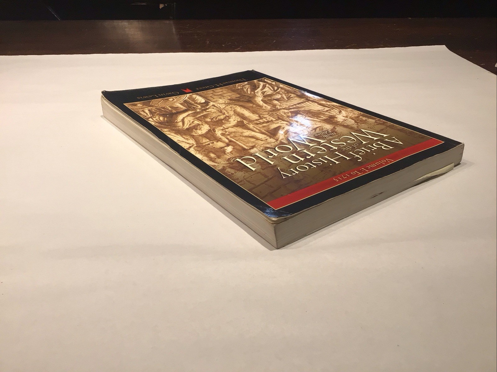 Brief History of the Western World Vol. 1 : To 1715 by Thomas H. Greer and Gavin
