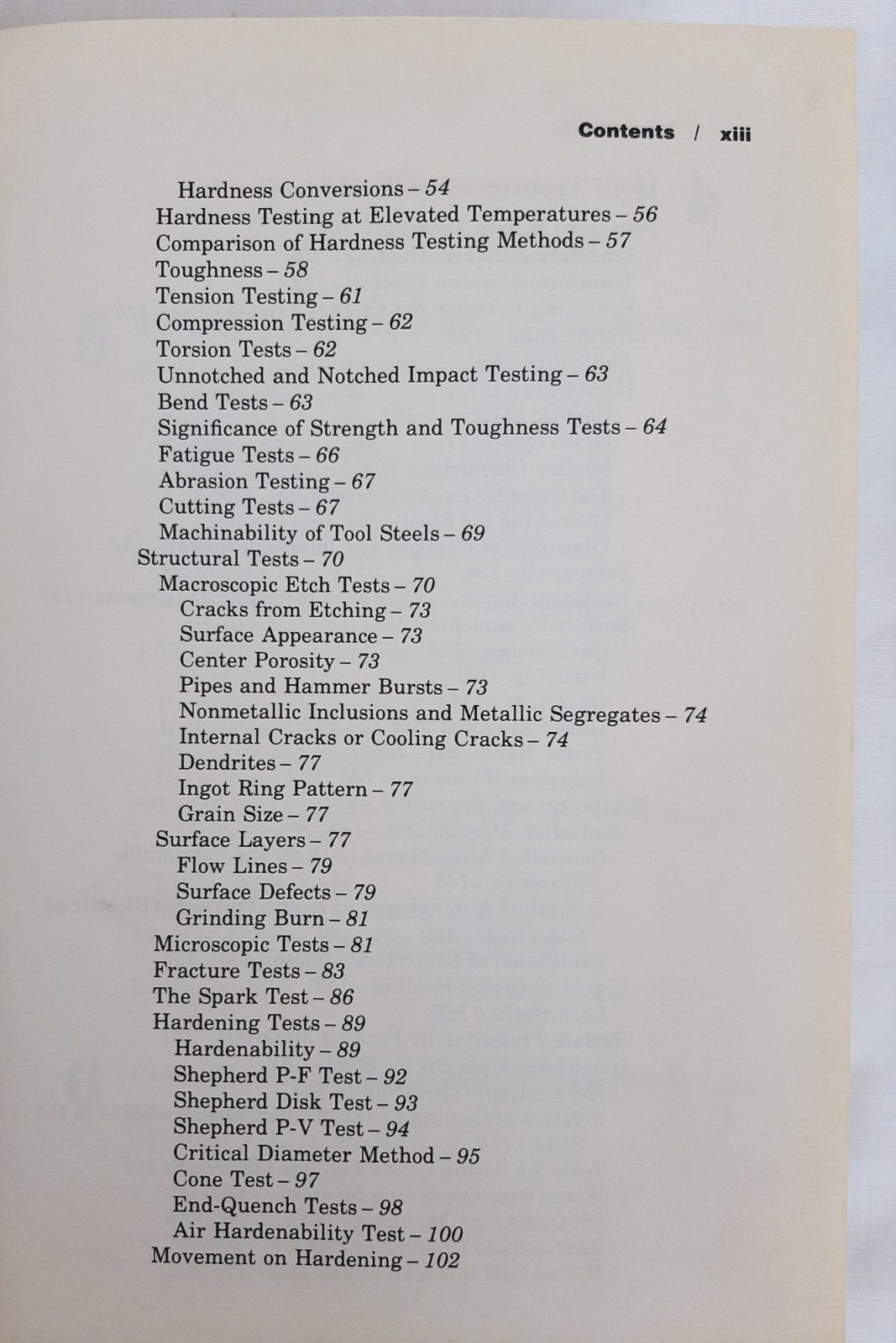 Tool Steels by G. Roberts & R. Cary, 4th Ed. , American Society for Metals, 1980