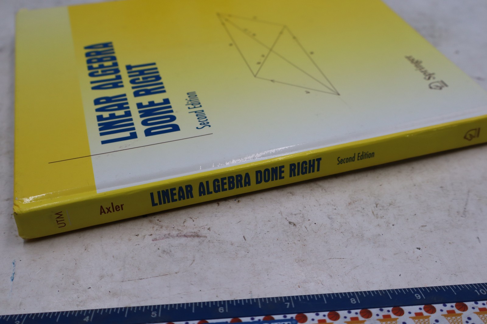 Linear Algebra Done Right (Undergraduate Texts in Mathematics) by Sheldon Axler