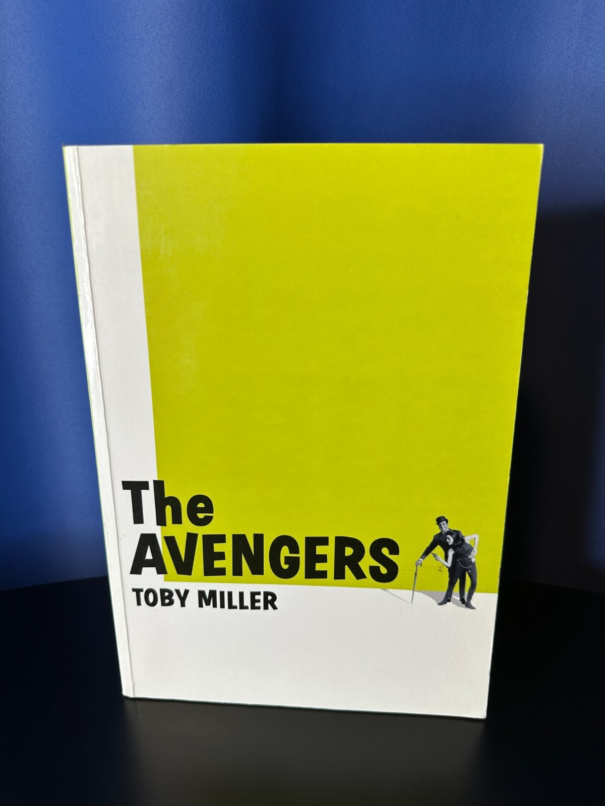 The Avengers (TV Show from 1960’s) – Paperback – Toby Miller – 192 Pages