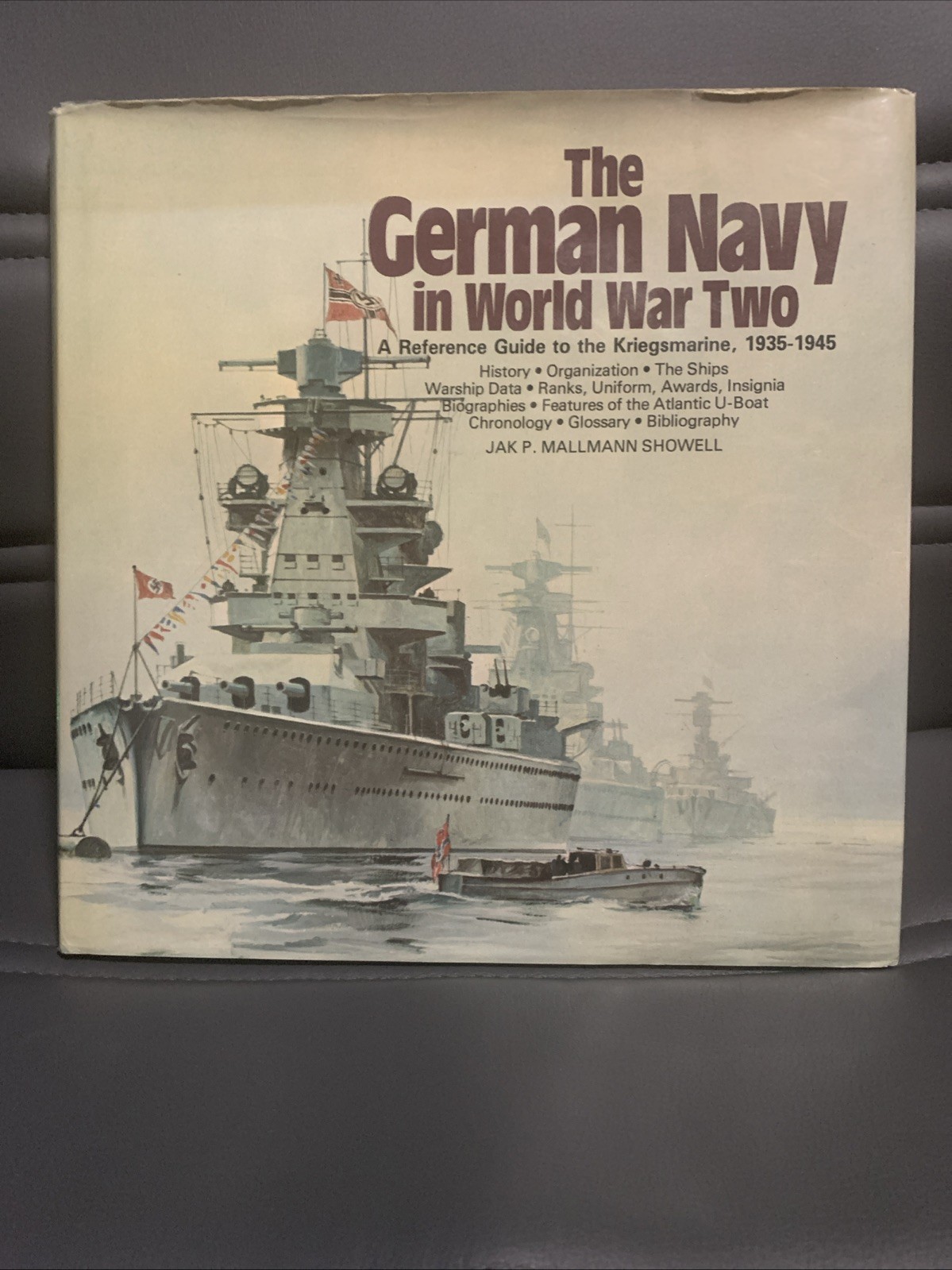 German Navy in World War Two by Jak P. Mallmann Showell HC w/D/J in VG