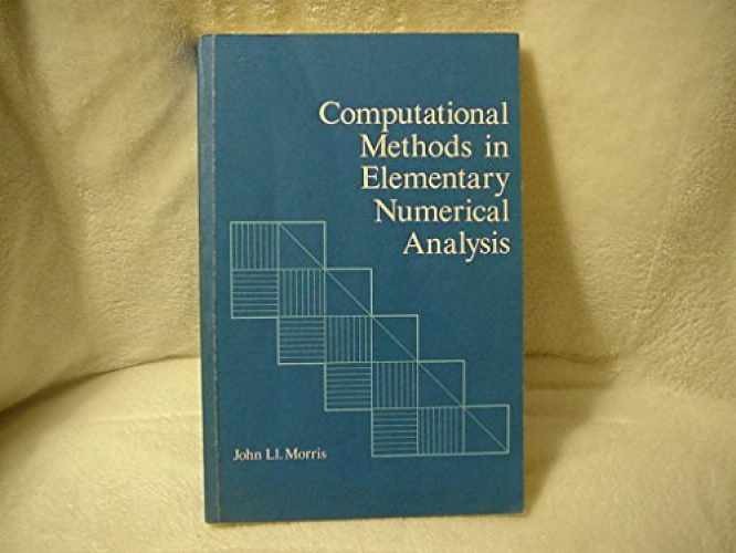 Computational Methods in Elementary – Paperback, by Morris J. Ll – Acceptable