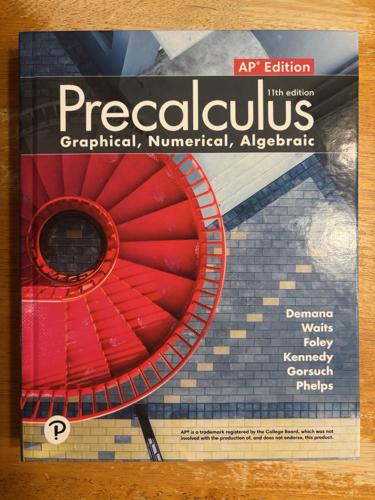 Precalculus NEW TEXTBOOK Graphical Numerical Algebraic AP 11th Ed High Sch Math