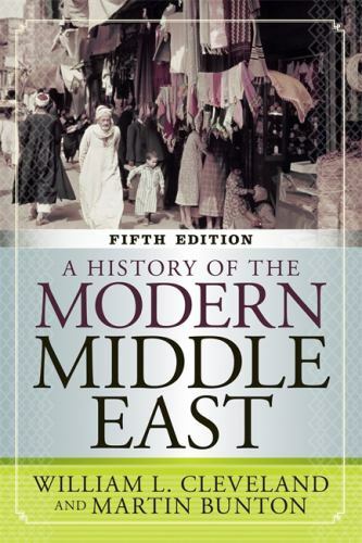 A History of the Modern Middle East, 5th Edition by Cleveland, William L, Bunto