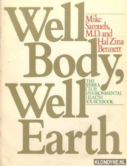 Well Body, Well Earth